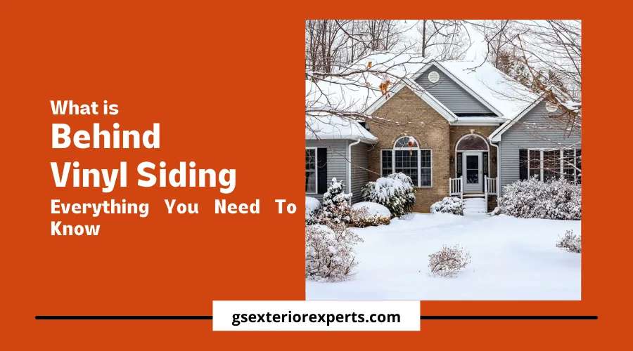 what is behind vinyl siding